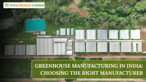 Greenhouse Manufacturing in India